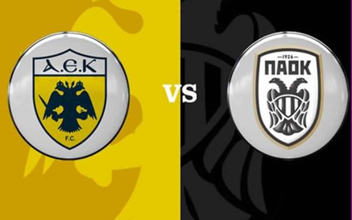 ΑΕΚ-ΠΑΟΚ live streaming